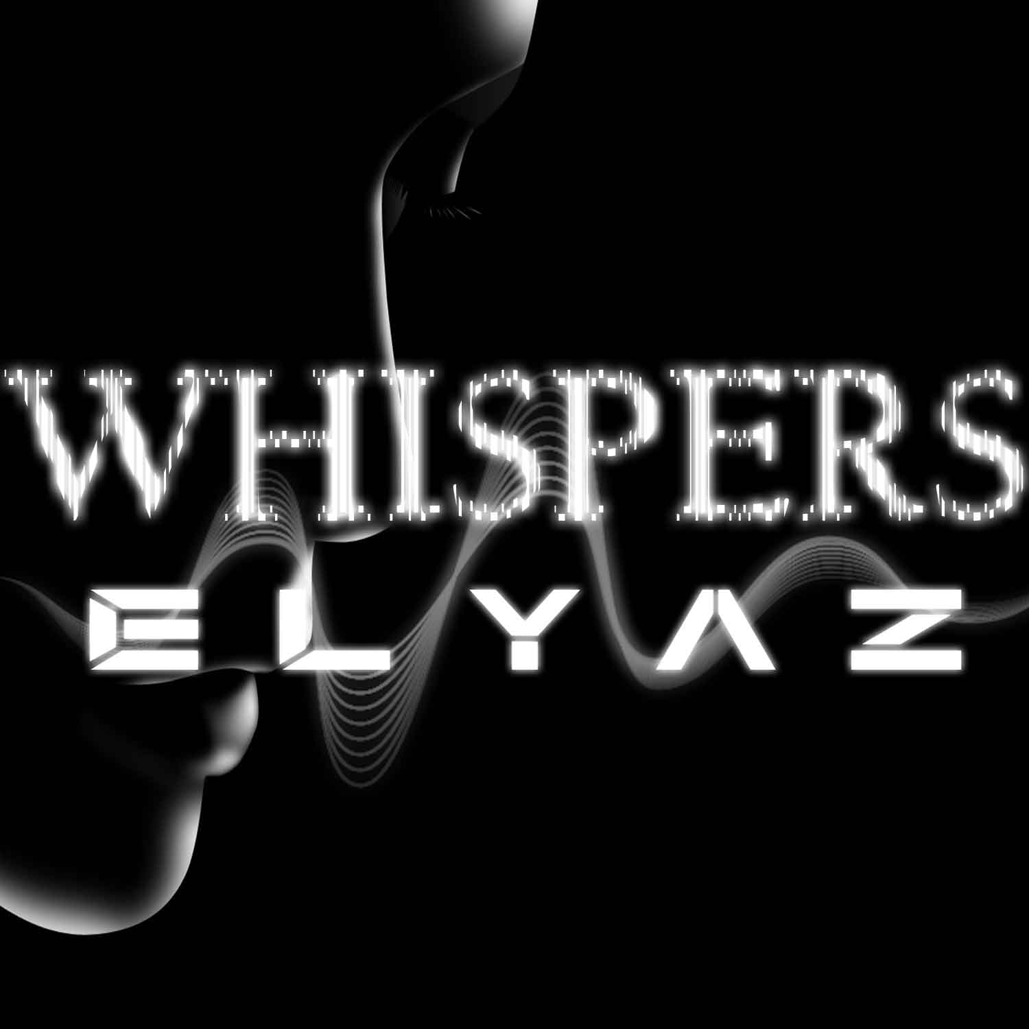 ELYAZ - Whispers